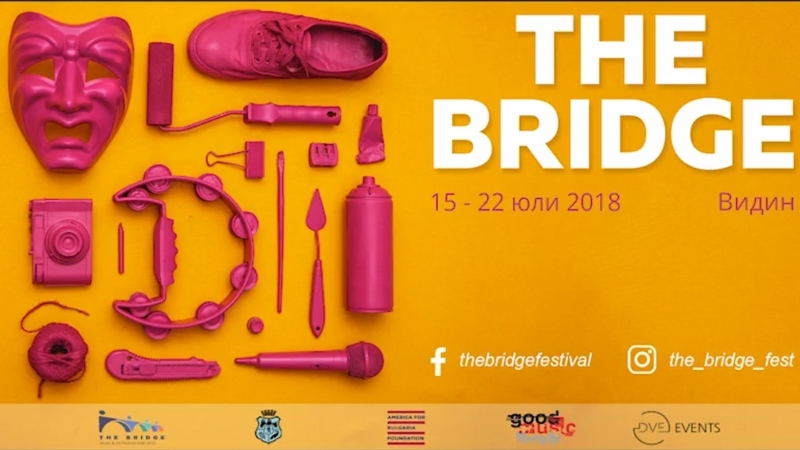 Видин ще е домакин на младежкия фестивал по изкуствата The Bridge за девети